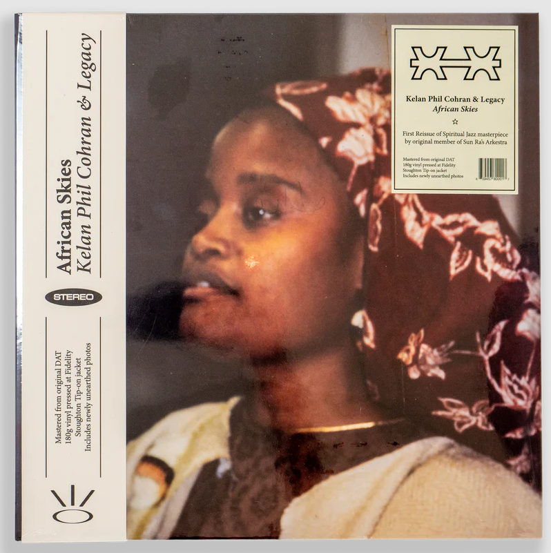 Kelan Phil Cohran & Legacy - African Skies