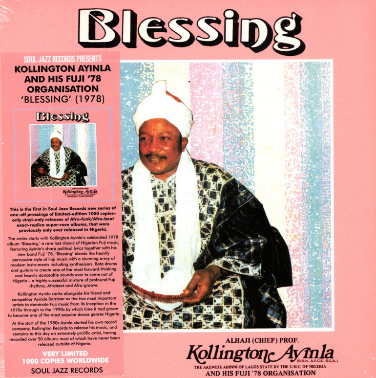Alhaji (Chief) Prof. Kollington Ayinla And His Fuji '78 Organisation – Blessing