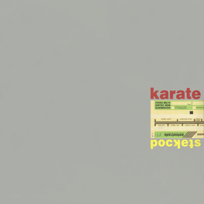 Karate- Pockets PREORDER OUT 4/17