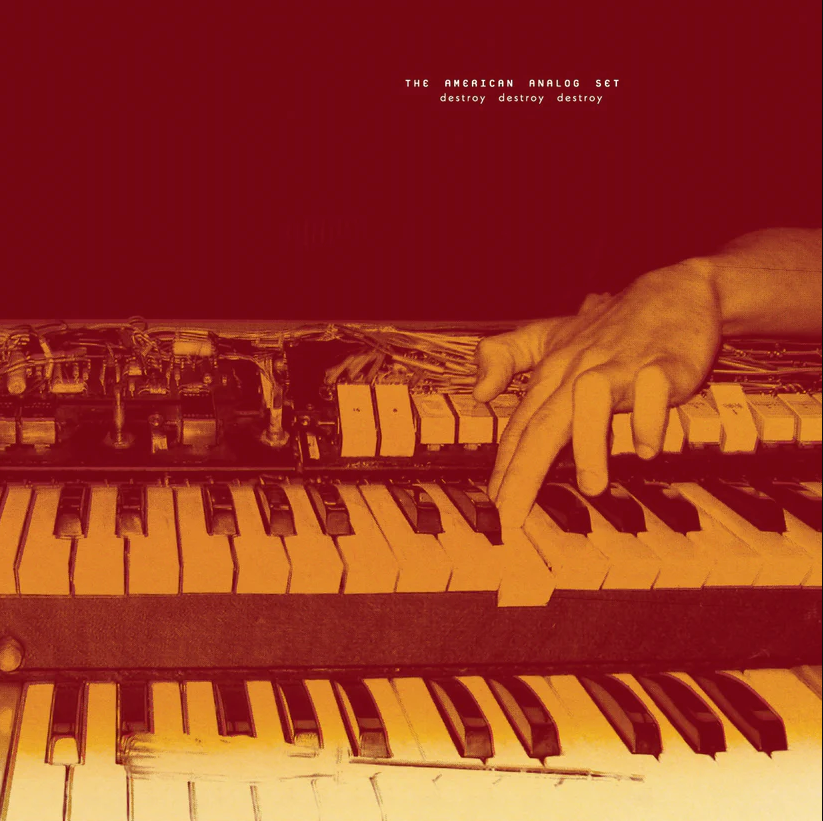 American Analog Set- Destroy Destroy Destroy PREORDER OUT 5/8