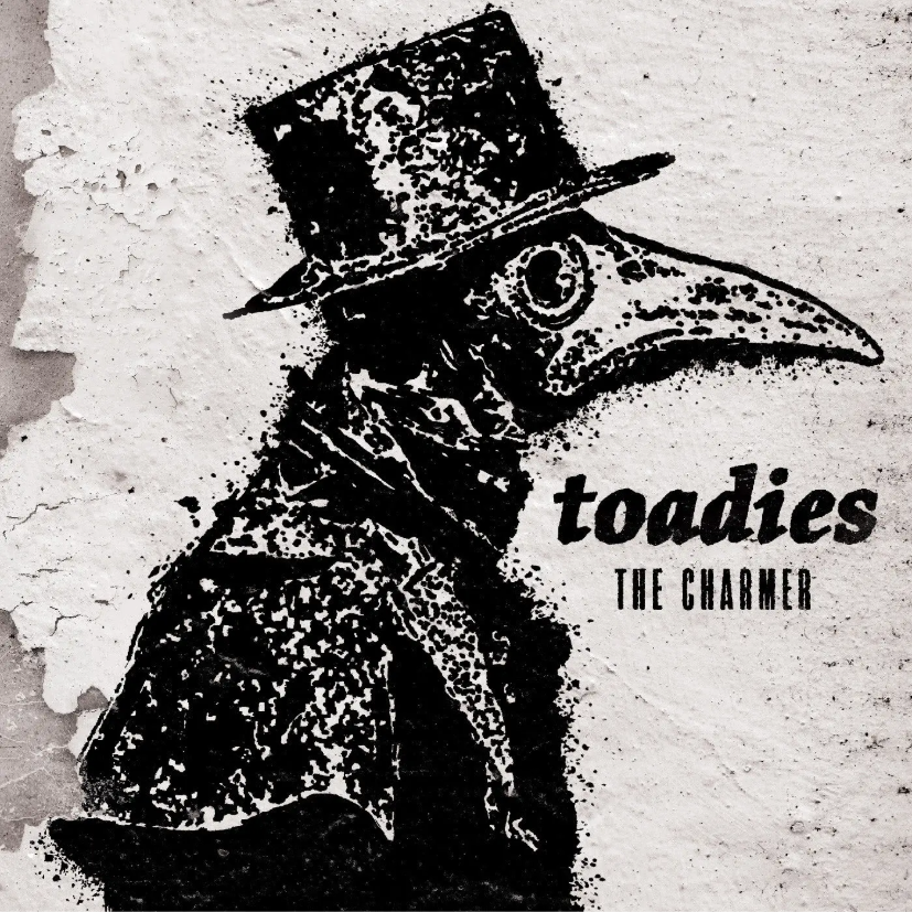 Toadies- The Charmer PREORDER OUT 5/1