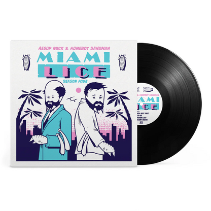 Lice [Aesop Rock & Homeboy Sandman]- Miami Lice: Season Four