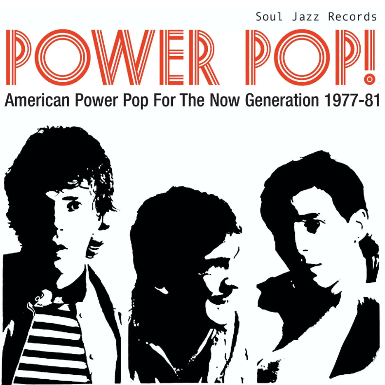 VA- Power Pop! American Power Pop For The Now Generation 1977-81
