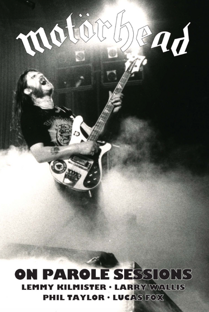 Motörhead- On Parole Sessions