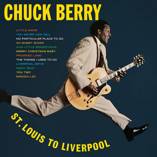 Chuck Berry- St. Louis To Liverpool (Chess Acoustic Sounds Series)