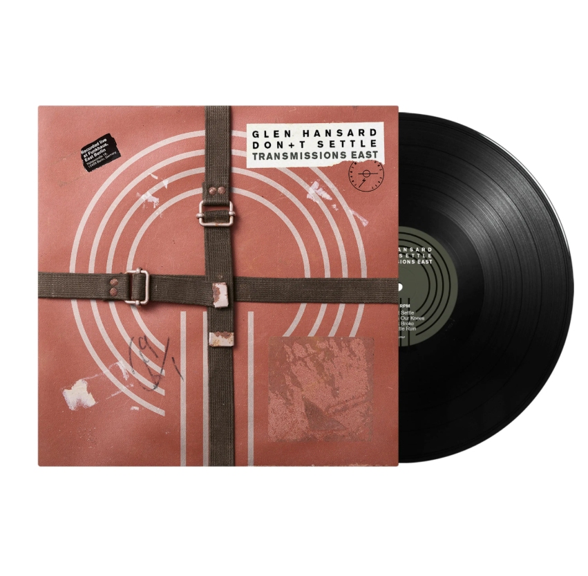 Glen Hansard- Don’t Settle (Vol. 1 - Transmissions East)