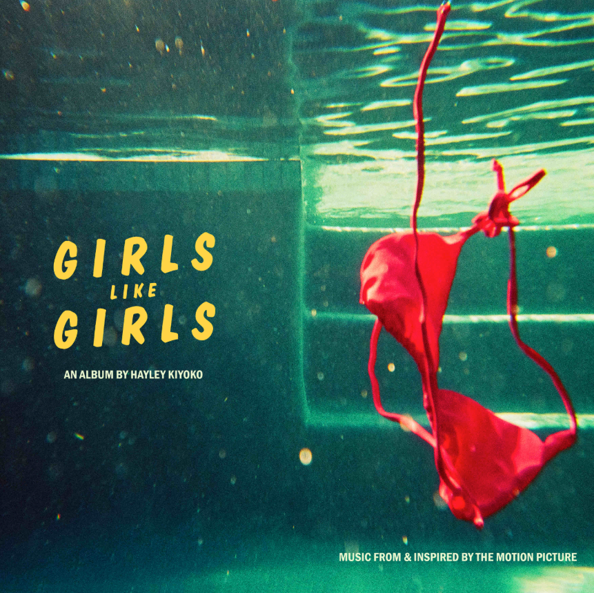 Hayley Kiyoko- girls like girls (the album) PREORDER OUT 6/12