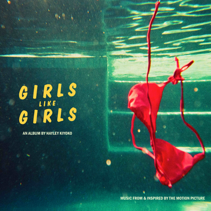 Hayley Kiyoko- girls like girls (the album) PREORDER OUT 6/12