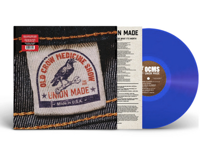 Old Crow Medicine Show- Union Made PREORDER OUT 6/5