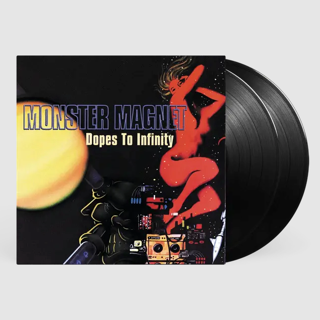 Monster Magnet- Dopes To Infinity