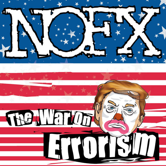 NOFX- The War On Errorism