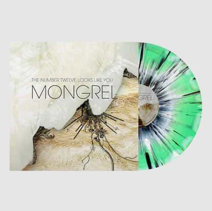 The Number Twelve Looks Like You- Mongrel (Remastered) PREORDER OUT 10/16