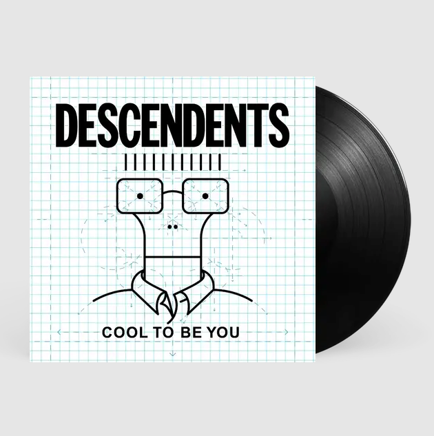 Descendents- Cool To Be You