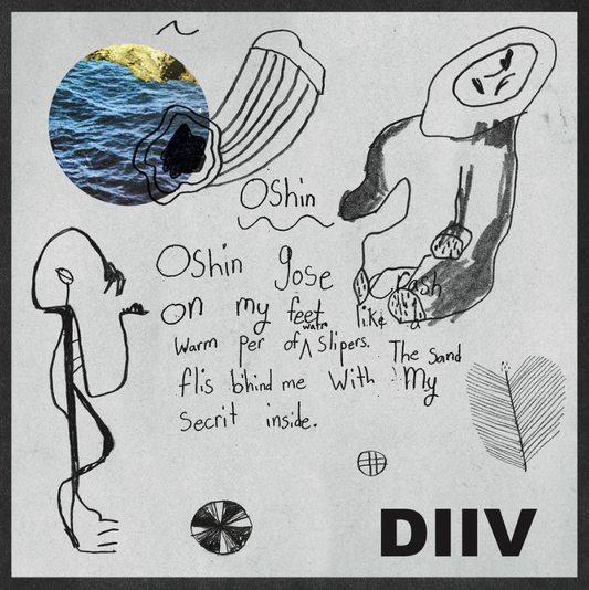 DIIV- Oshin
