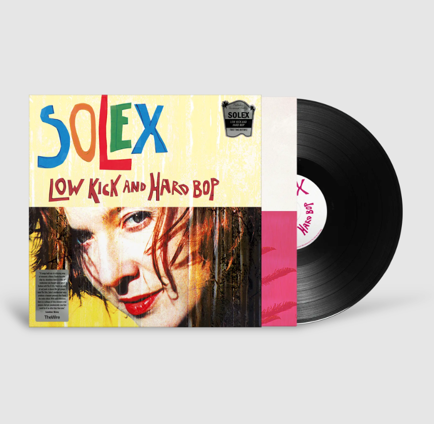 Solex- Low Kick And Hard Bop PREORDER OUT 9/11