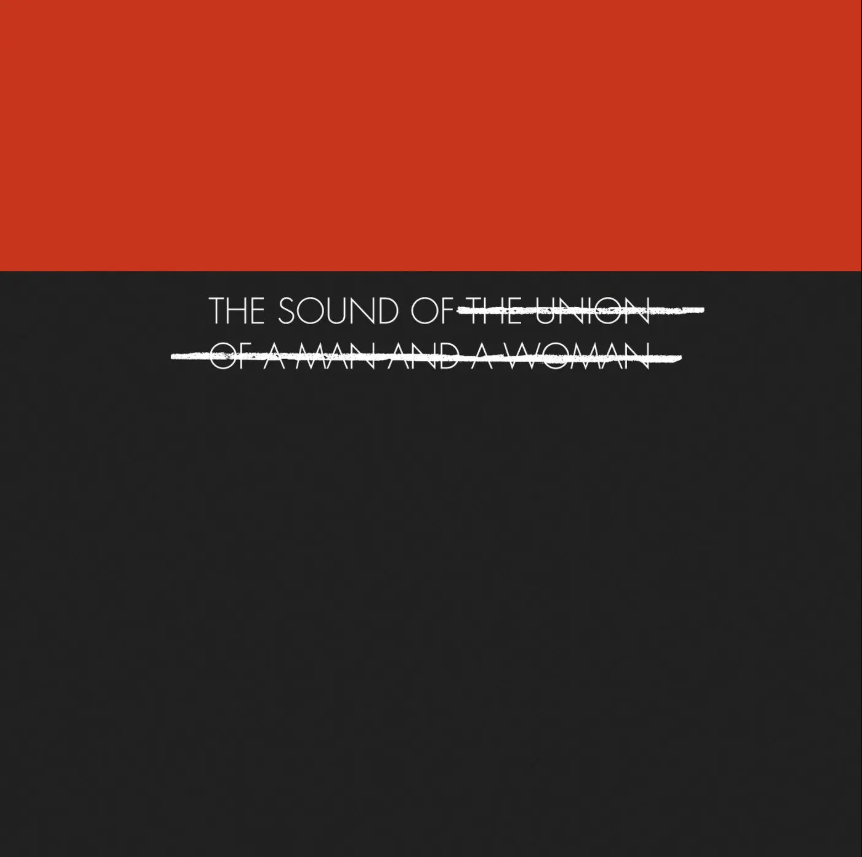 The Union Of A Man And A Woman- The Sound Of...