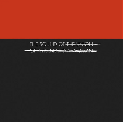 The Union Of A Man And A Woman- The Sound Of...