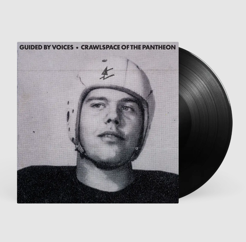 Guided By Voices- Crawlspace Of The Pantheon