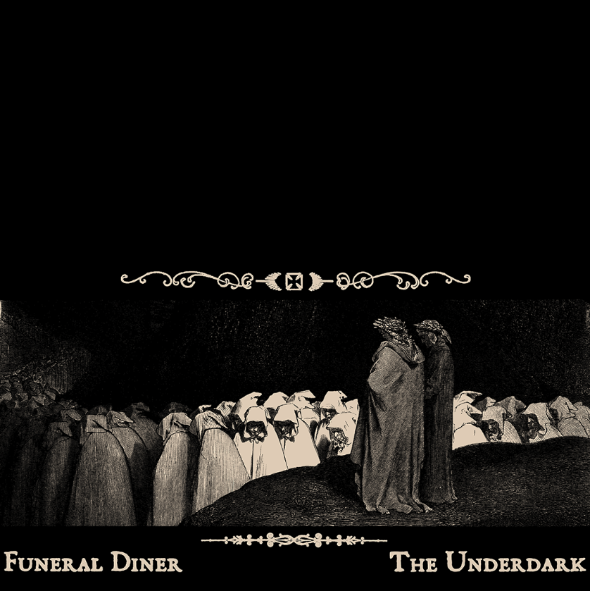Funeral Diner- The Underdark