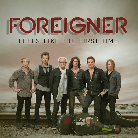 Foreigner- Feels Like The First Time