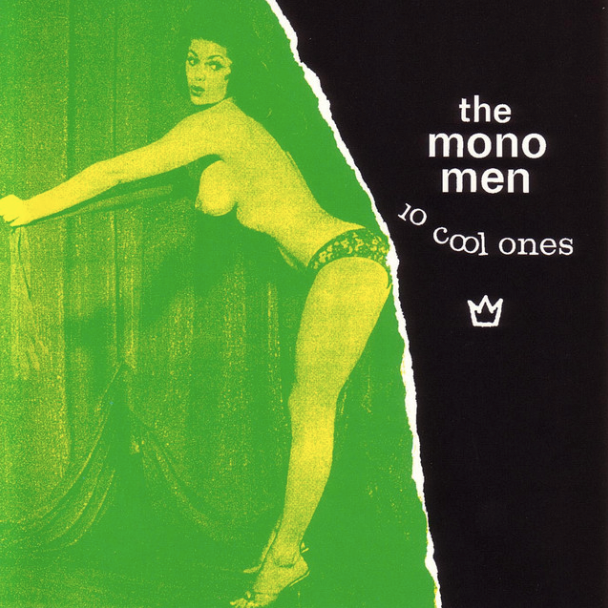 Mono Men- 10 Cool Ones