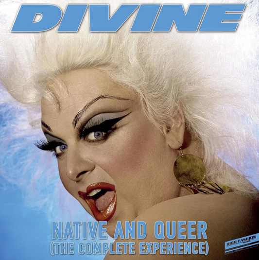 Divine- Native & Queer (The Complete Experience)