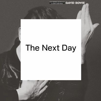 David Bowie- The Next Day (2025 Remaster)
