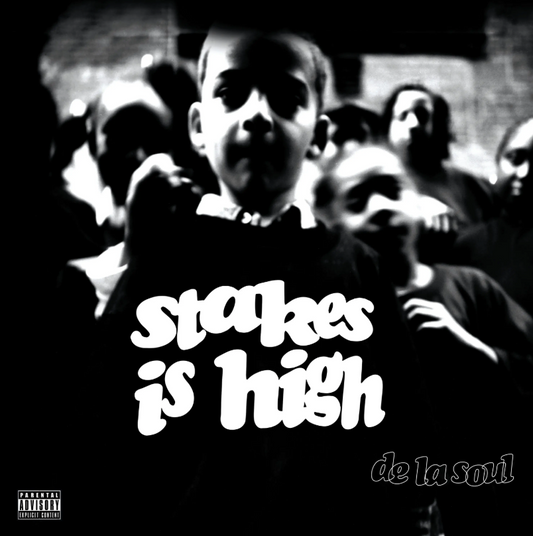 De La Soul- Stakes Is High (30th Anniversary) PREORDER OUT 10/23
