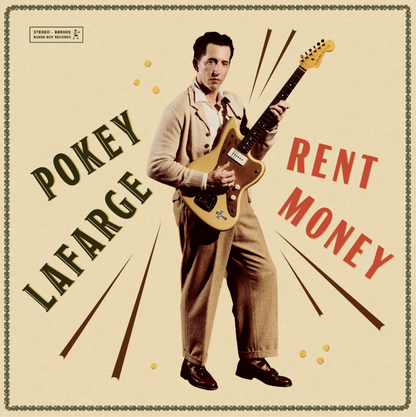 Pokey LaFarge- Rent Money PREORDER OUT 10/2