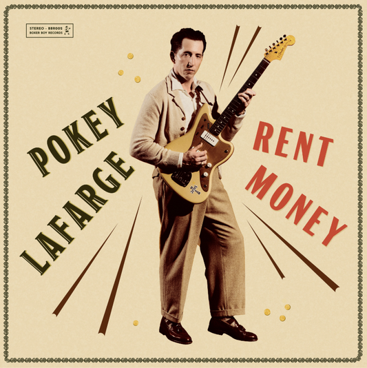 Pokey LaFarge- Rent Money PREORDER OUT 10/2
