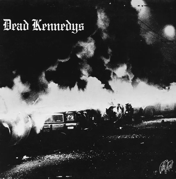Dead Kennedys- Fresh Fruit For Rotting Vegetables