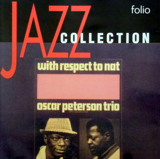 Oscar Peterson- With Respect To Nat