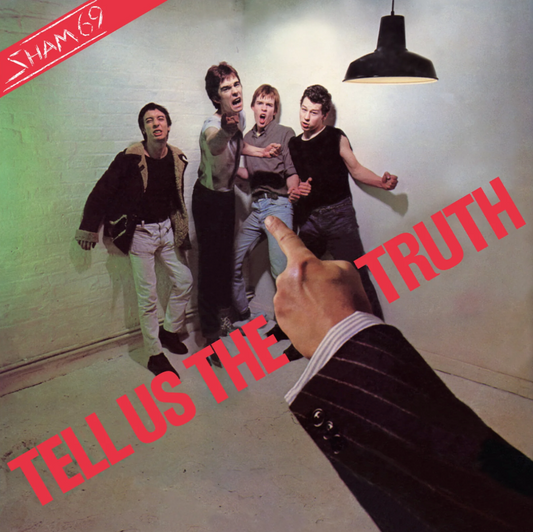Sham 69- Tell Us The Truth