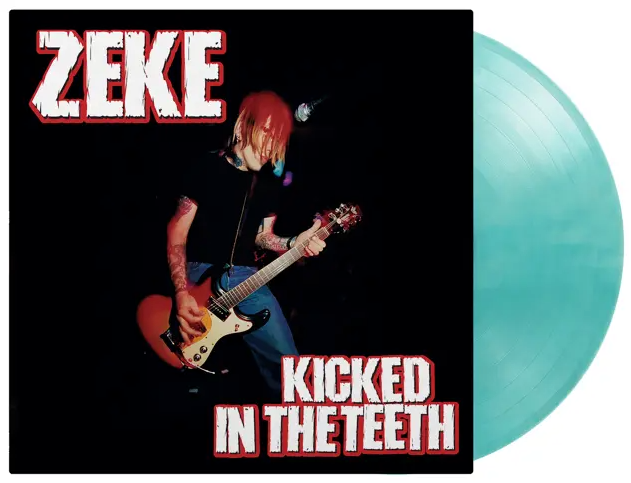 Zeke- Kicked In The Teeth