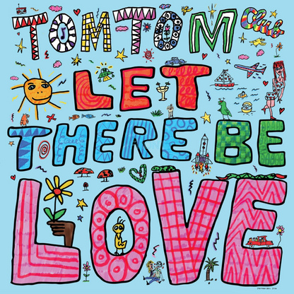 Tom Tom Club- Let There Be Love