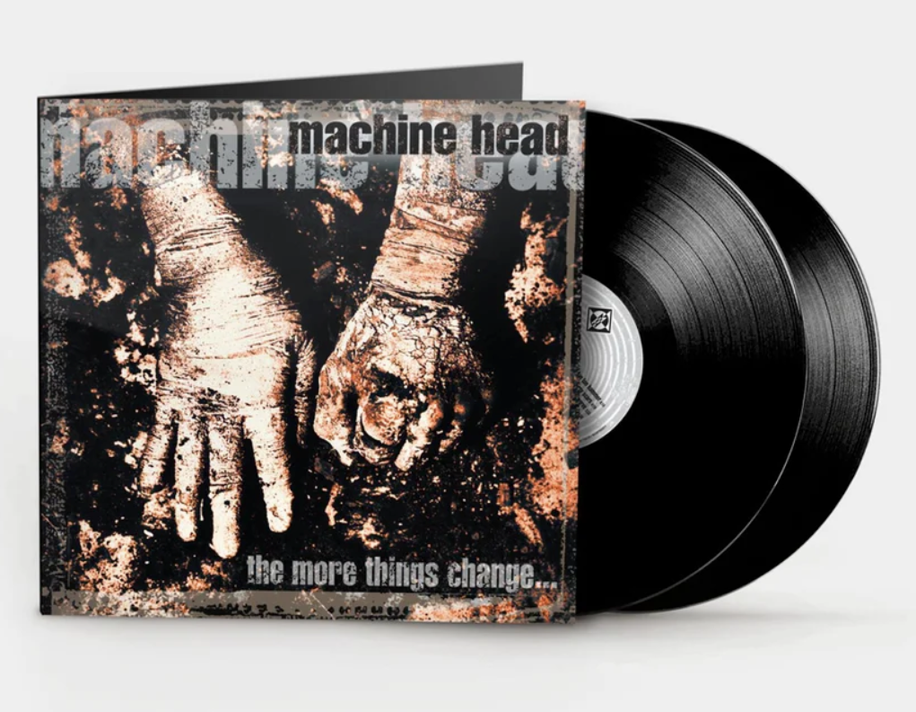 Machine Head- The More Things Change...
