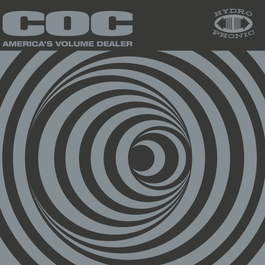 Corrosion Of Conformity- America's Volume Dealer