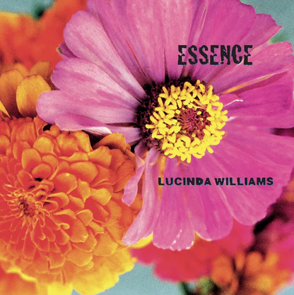 Lucinda Williams- Essence (25th Anniversary) PREORDER OUT 11/6
