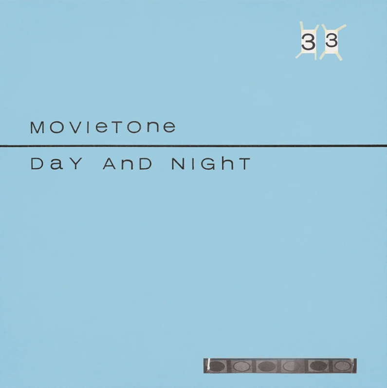 Movietone- Day & Night PREORDER OUT 10/16