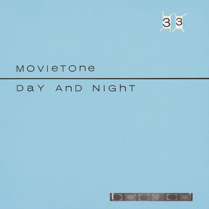 Movietone- Day & Night PREORDER OUT 10/16