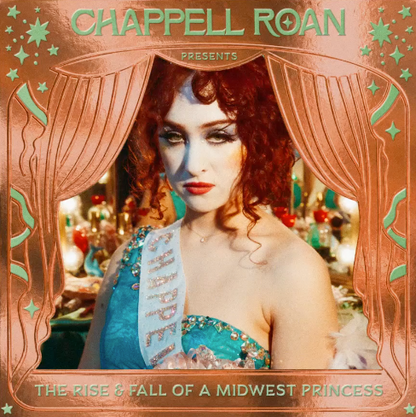 Chappell Roan- The Rise And Fall Of A Midwest Princess (3-Year Anniversary Edition) PREORDER OUT 11/13