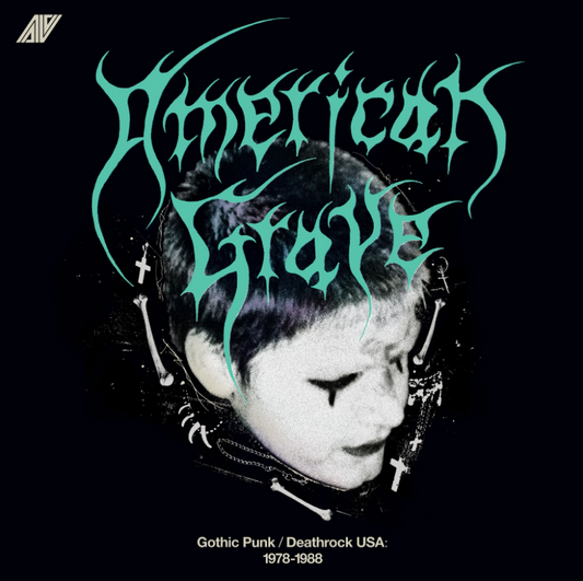 VA- American Grave (Gothic Punk & Death Rock USA)