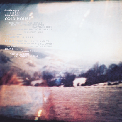 Hood- Cold House (25th Anniversary) PREORDER OUT 11/13