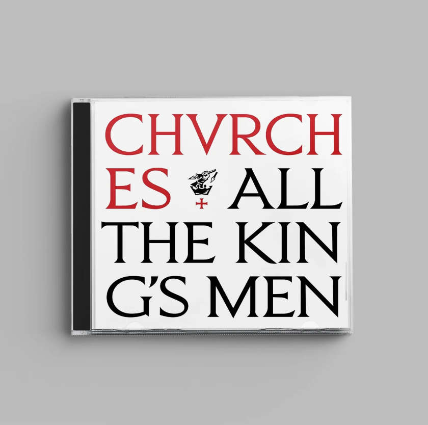 Chvrches- All The King's Men PREORDER OUT 1/22