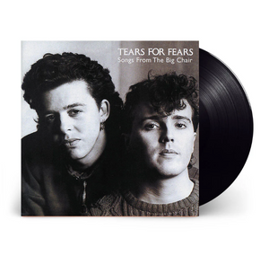 Tears For Fears- Songs From The Big Chair