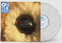 Load image into Gallery viewer, The Wombats - Oh! The Ocean PREORDER OUT 2/21