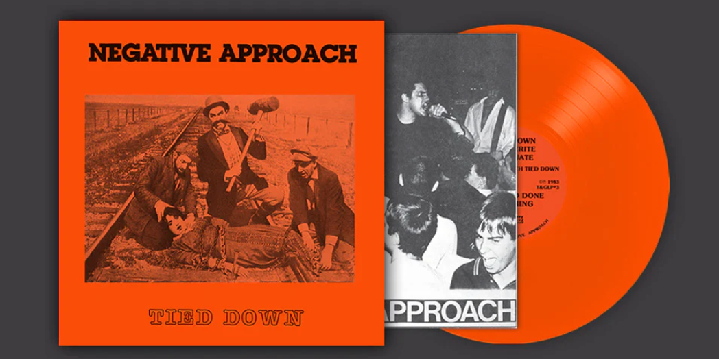 Negative Approach - Tied Down