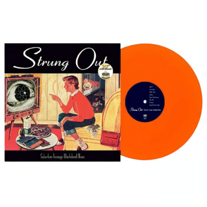 Strung Out- Suburban Teenage Wasteland Blues