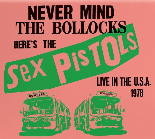 The Sex Pistols - Live In The U.S.A.
