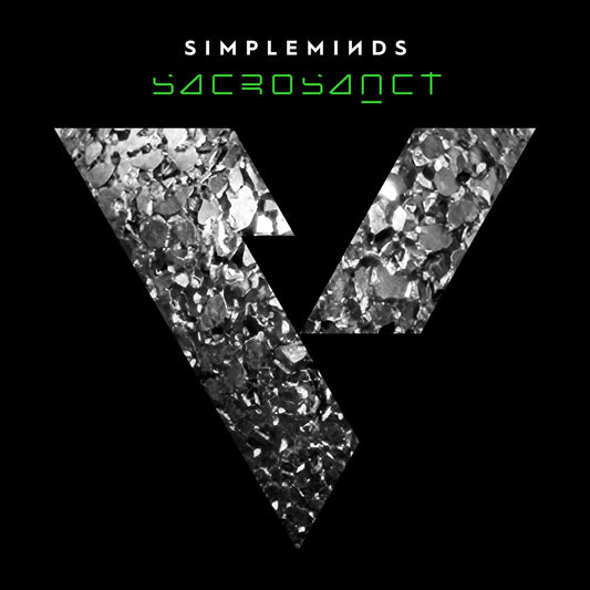 Simple Minds- Sacrosanct PREORDER OUT 1/29